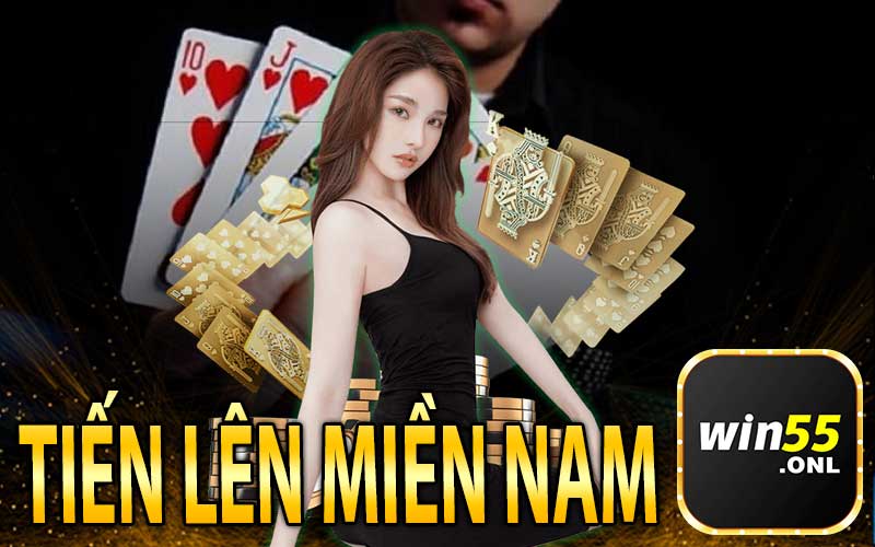 Giới Thiệu Tổng Quan Về Game Bài Tiến Lên Miền Nam